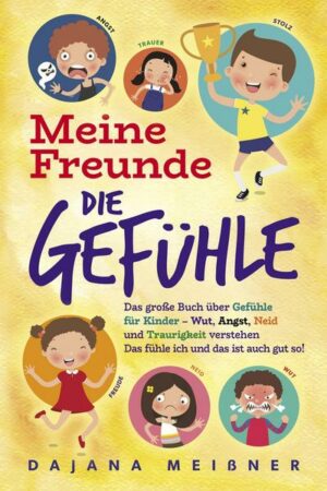 Meine Freunde die Gefühle