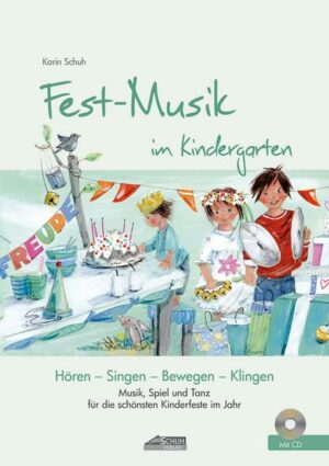 Festmusik im Kindergarten (inkl. CD)