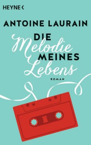 Die Melodie meines Lebens