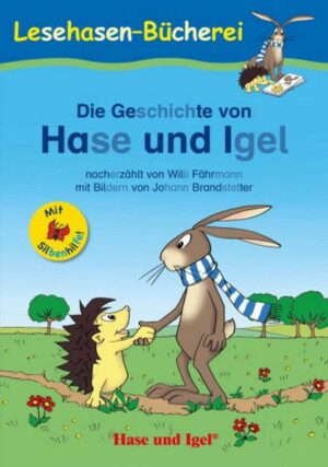Die Geschichte von Hase und Igel / Silbenhilfe