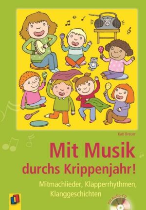 Mit Musik durchs Krippenjahr!