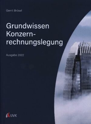 Grundwissen Konzernrechnungslegung