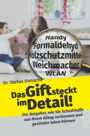 Das Gift steckt im Detail!