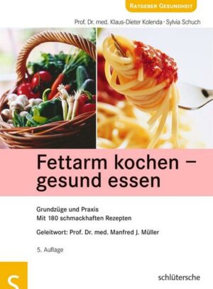 Fettarm kochen - gesund essen