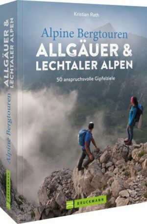 Alpine Bergtouren Allgäuer & Lechtaler Alpen