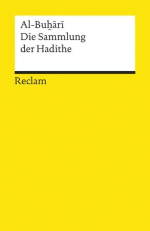 Die Sammlung der Hadithe