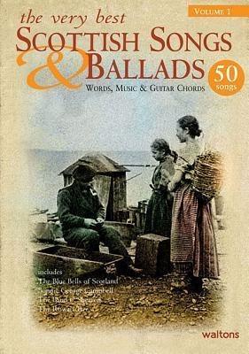 The Very Best Scottish Songs & Ballads