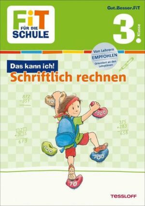 Schriftlich rechnen 3. Klasse