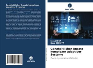 Ganzheitlicher Ansatz komplexer adaptiver Systeme