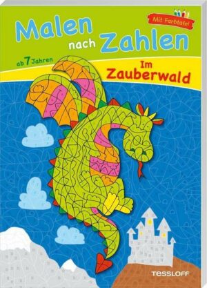 Malen nach Zahlen Im Zauberwald. Ab 7 Jahren