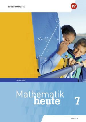 Mathematik heute / Mathematik heute - Ausgabe 2019 für Hessen