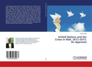 United Nations and the Crises in Mali
