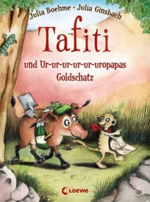 Tafiti und Ur-ur-ur-ur-ur-uropapas Goldschatz / Tafiti Bd.4