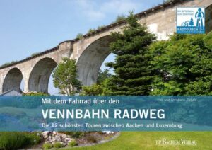 Mit dem Fahrrad über den Vennbahn Radweg