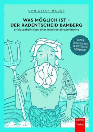 Was möglich ist - Der Radentscheid Bamberg