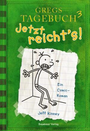 Jetzt reicht's! / Gregs Tagebuch Bd.3