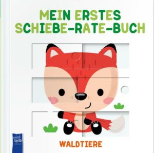 Mein erstes Schiebe-Rate-Buch - Waldtiere