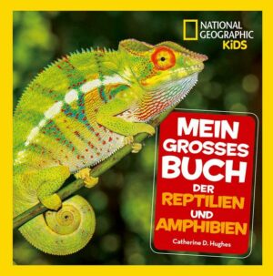 Mein großes Buch der Reptilien und Amphibien