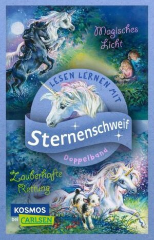 Doppelband für Erstleser*innen - Sternenschweif: Magisches Licht / Zauberhafte Rettung