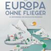 Lonely Planet Europa ohne Flieger