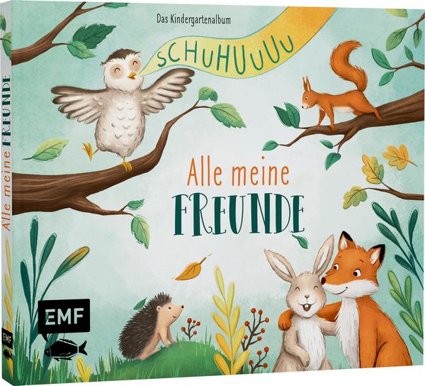Schuhuuu – Alle meine Freunde – Das Kindergartenalbum