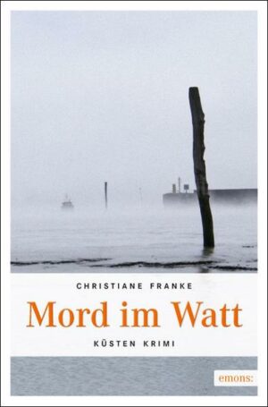 Mord im Watt / Wagner & Cordes Bd. 3