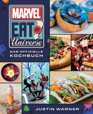 Marvel Eat the Universe: Das offizielle Kochbuch