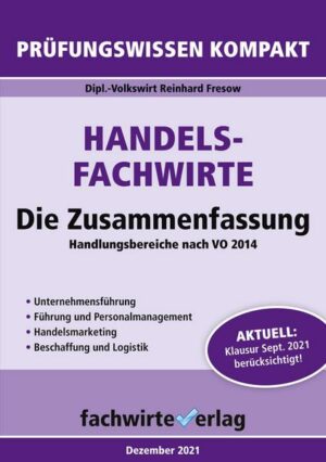 Handelsfachwirte - Die Zusammenfassung