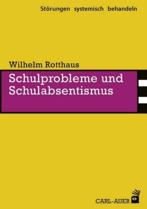 Schulprobleme und Schulabsentismus