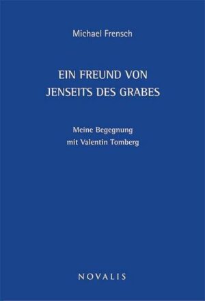 Ein Freund von jenseits des Grabes