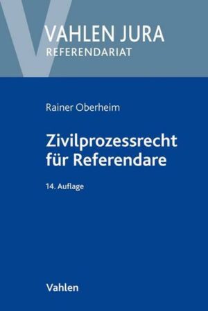 Zivilprozessrecht für Referendare