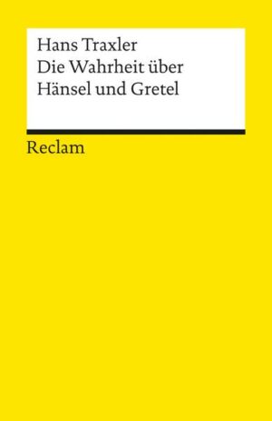 Die Wahrheit über Hänsel und Gretel