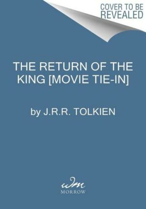 The Return of the King [Tv Tie-In]: The Lord of the Rings Part Three