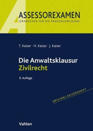 Die Anwaltsklausur Zivilrecht