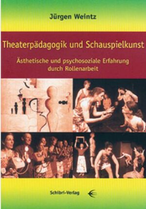 Theaterpädagogik und Schauspielkunst