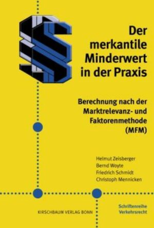 Der merkantile Minderwert in der Praxis