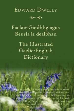 The Illustrated Gaelic-English Dictionary