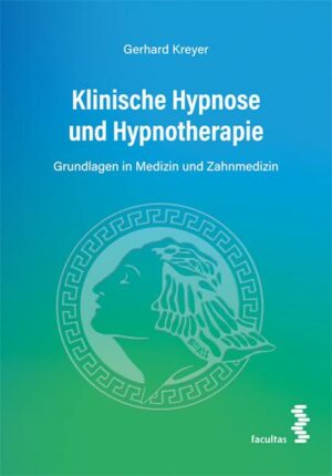 Klinische Hypnose und Hypnotherapie