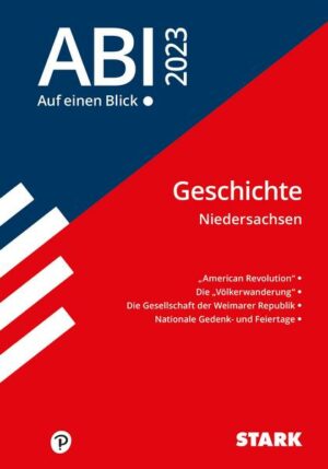 STARK Abi - auf einen Blick! Geschichte Niedersachsen 2023