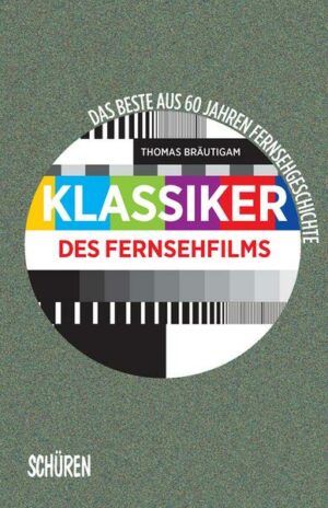 Klassiker des Fernsehfilms Das Beste aus 60 Jahren Fernsehgeschichte