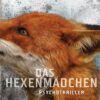 Das Hexenmädchen / Nils Trojan Bd.4