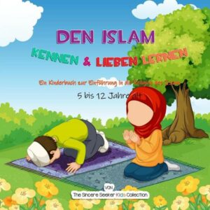 Den Islam kennen & lieben lernen
