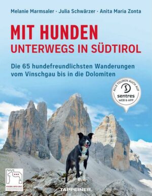 Mit Hunden unterwegs in Südtirol