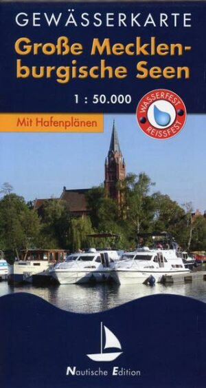 Gewässerkarte Große Mecklenburgische Seen 1 : 50 000. Nautische Edition