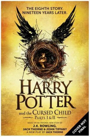 Harry Potter and the Cursed Child - Parts I & II (Special Rehearsal Edition)