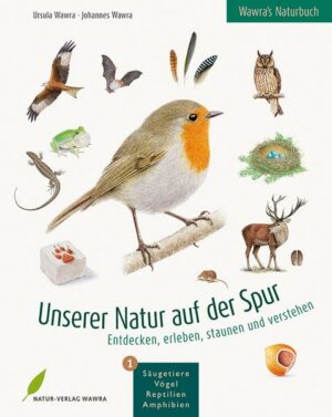Wawra's Naturbuch – Unserer Natur auf der Spur