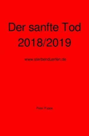 Der sanfte Tod 2018/2019
