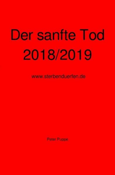Der sanfte Tod 2018/2019