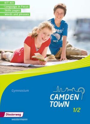 Camden Town / Camden Town - Allgemeine Ausgabe 2012 für Gymnasien