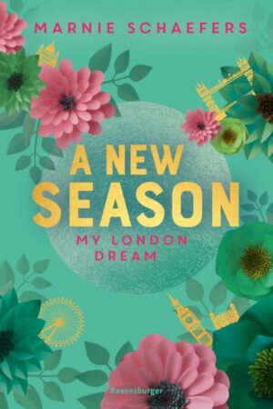 A New Season. My London Dream - My-London-Series